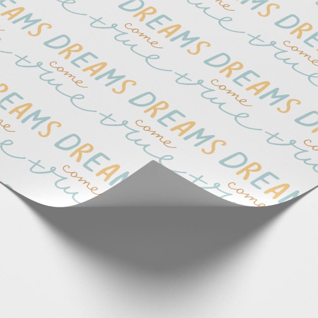 Dreams Come True Script Boho Cute Wrapping Paper (Corner)