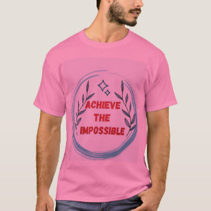 "Dreams Defy Reality" T-Shirt