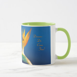 "Dreams Do Come True" Bird of Paradise Mug