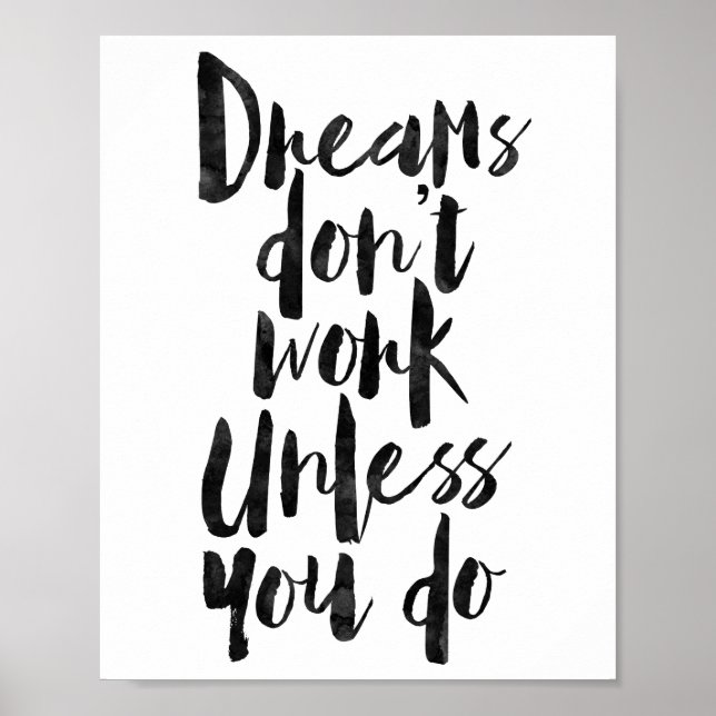 Dreams Don't Work Unless You Do Poster (Front)