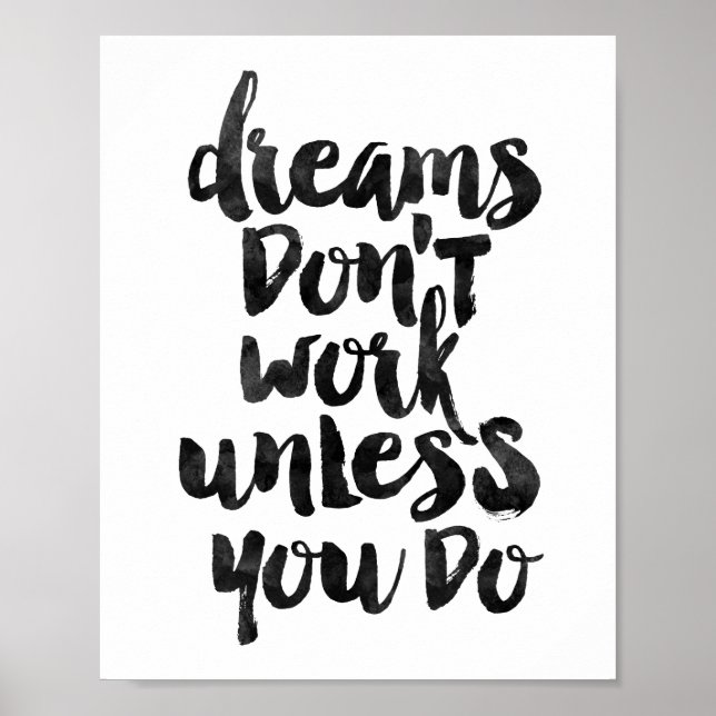 Dreams Don't Work Unless You Do Poster (Front)