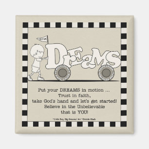 Dreams in Motion Magnet