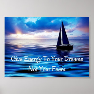 Dreams Motivational Quote Sailboat Ocean Poster