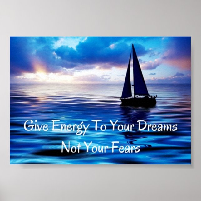 Dreams Motivational Quote Sailboat Ocean Poster (Front)