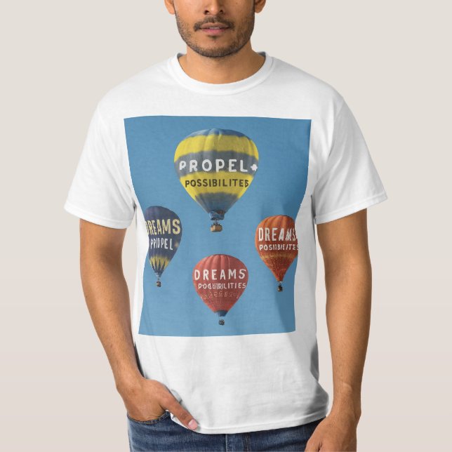 Dreams Propel Possibilities"  T-Shirt (Front)