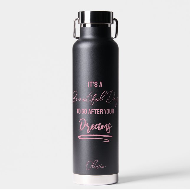 Dreams quote motivational pink black water bottle (Front)