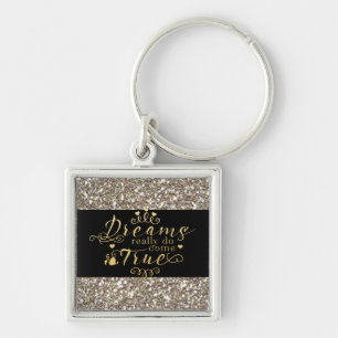 DREAMS REALLY DO COME TRUE Gold Glitter Keychain
