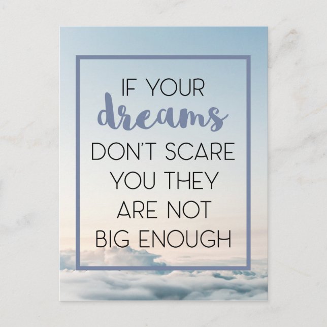 Dreams Scare You Quote Postcard (Front)