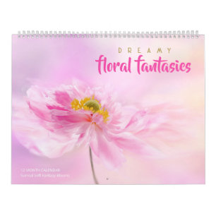 Dreamy Florals Fantasies Calendar