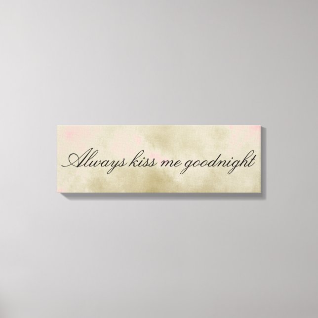 Dreamy Gold Cream Pink Always Kiss Me Canvas Print (Front)