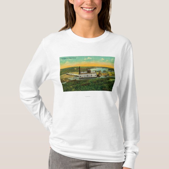 Dredging for GoldMining in AlaskaState T-Shirt (Front)