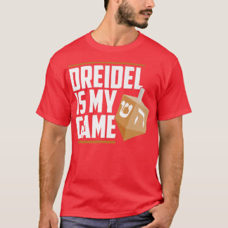 Dreidel Is My Game Jewish Winter Hanukkah Holiday  T-Shirt