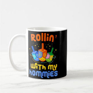 Dreidel Rollin With Homies Funny Jewish Menorah Coffee Mug