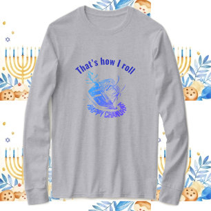 Dreidel, that’s how I roll T-Shirt