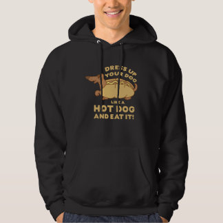 Dress Up Your Dog Like A Hot Dog Hotdogolists Hoodie
