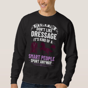 Dressage Horse Riding Training Arena Competitor Sweatshirt