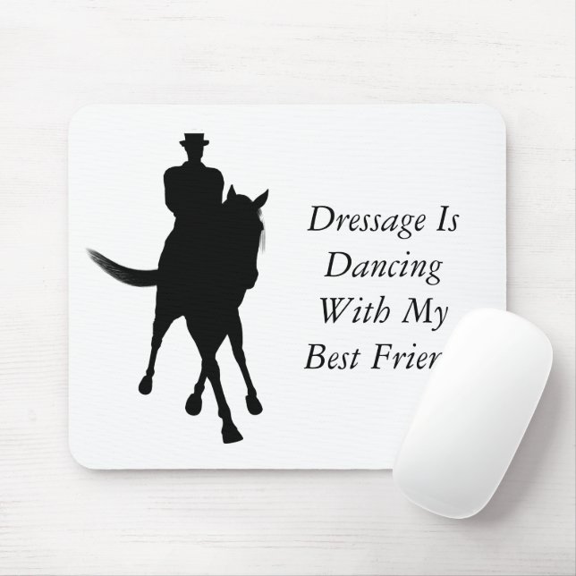 Dressage Is Dancing Best Friend Horse And Rider Mouse Mat (With Mouse)