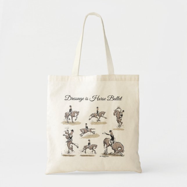 Dressage is Horse Ballet Tote Bag (Front)