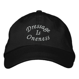 Dressage Is Oneness  Embroidered Hat