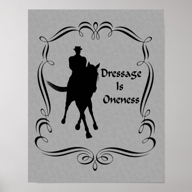Dressage Is Oneness Horse And Rider Silhouette Poster (Front)