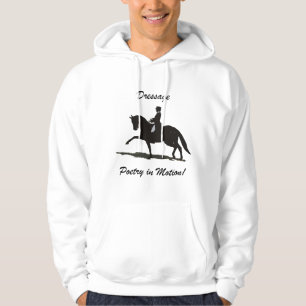 Dressage Poetry in Motion Hoodie