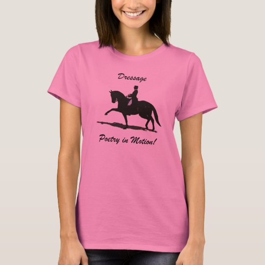 Dressage Poetry in Motion Horse T-Shirt