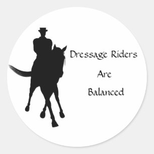 Dressage Riders Are Balanced Horse Light Classic Round Sticker
