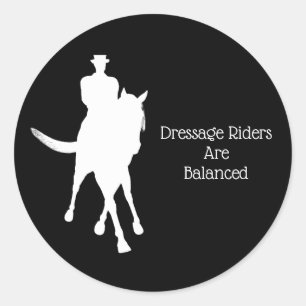 Dressage Riders Are Balanced Horse White Classic Round Sticker