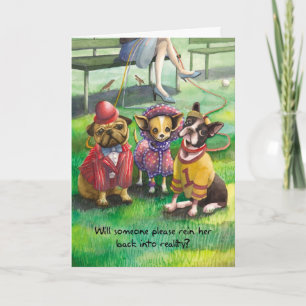 Dressed Up Dog - Funny Birthday Card