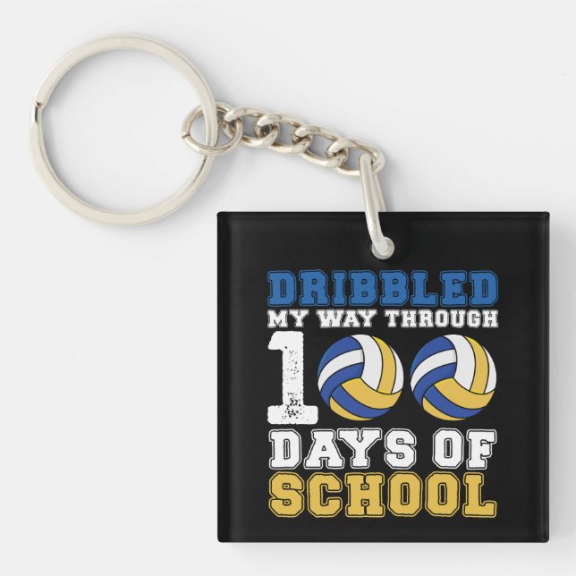 Dribbled My Way Through 100 Days School Volleyball Key Ring (Front)