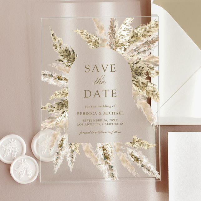 Dried Boho Pampas Arch Wedding Save the Date Acrylic Invitations (Creator Uploaded)