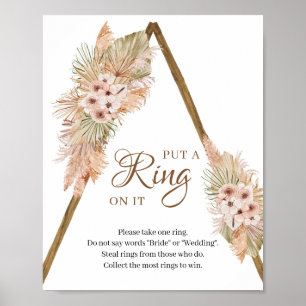 Dried Palm Leaves Pampas Grass put a Ring on It Poster