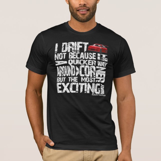 Drift 2 T T-Shirt (Front)