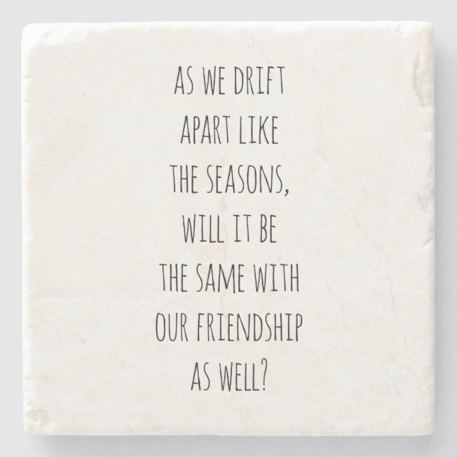 Drift Apart Stone Coaster (Front)