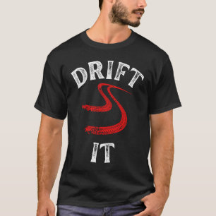drift it white red distressed racing car guy mecha T-Shirt