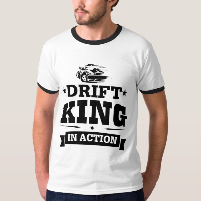 Drift King In Action T-Shirt (Front)
