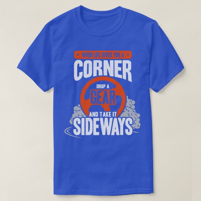 Drifting Competition Drift Race Car Driver Gift  T-Shirt (Design Front)