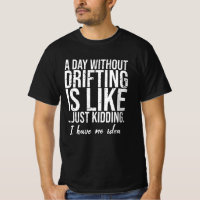 Drifting funny sports gift idea