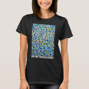 Drifting through Dreams Painting by Alfred Fox T-Shirt