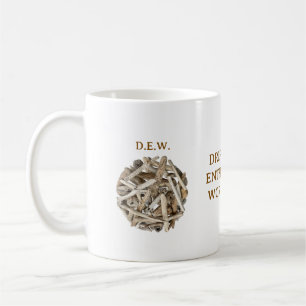 DRIFTWOOD ENTHUSIASTS WORLDWIDE. D.E.W. MUG