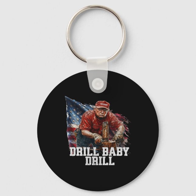 Drill Ba1 Trump Funny Meme  Key Ring (Front)