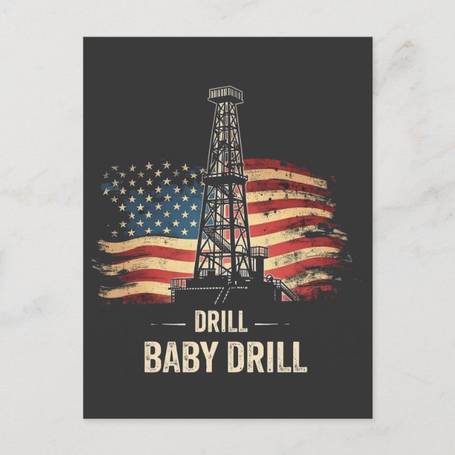 Drill Baby Drill American Trump Energy Economy  Postcard (Front)