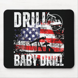 Drill Baby Drill Oilfield American Flag Oil Drilli Mouse Mat
