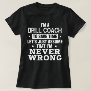 Drill Coach T-Shirt