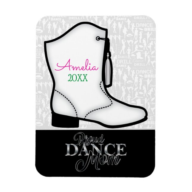Drill Dance Team Proud Dance Mum Magnet (Vertical)