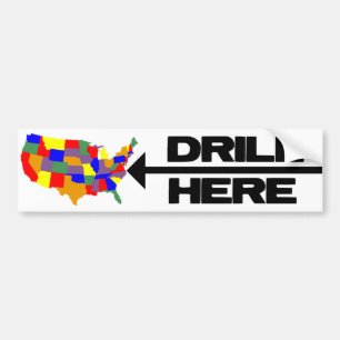 Drill Here Drill Now Bumper Sticker