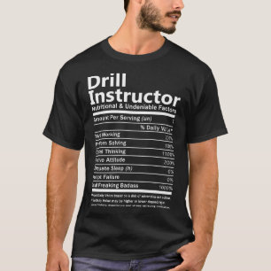 Drill Instructor T Shirt - Nutritional