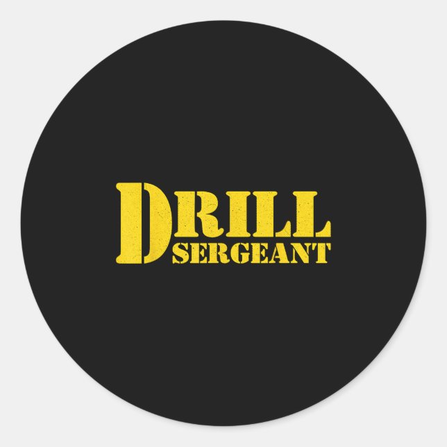 Drill Sergeant Uniform Military Boot Camp Instruct Classic Round Sticker (Front)