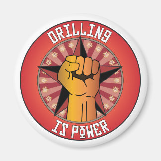 Drilling Is Power Magnet