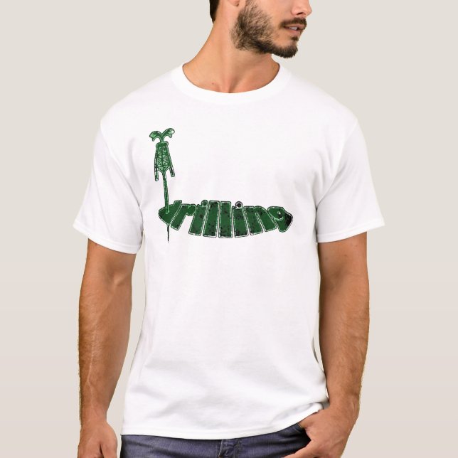 Drilling Rig Green, Oil Rig T-Shirt (Front)